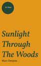 Sunlight Through The Woods piano sheet music cover